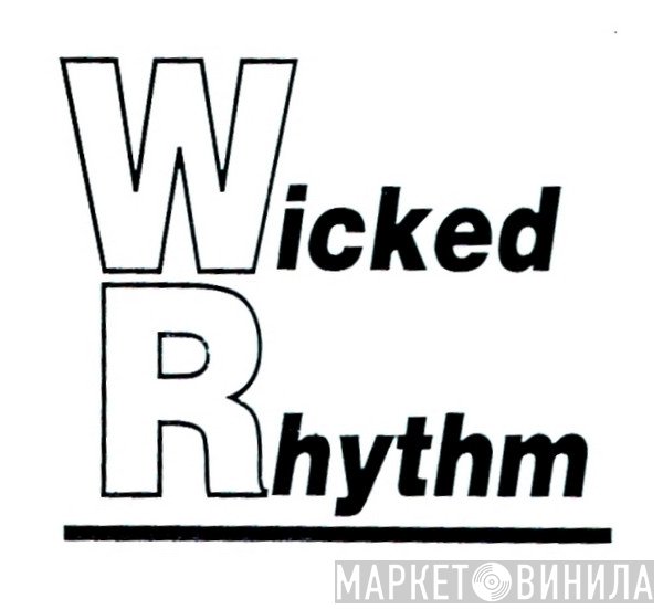 Wicked Rhythm - Винил CD и Кассеты лейбла Wicked Rhythm на сайте МаркетВинила