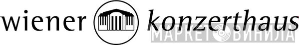 Wiener Konzerthaus - Винил CD и Кассеты лейбла Wiener Konzerthaus на сайте МаркетВинила