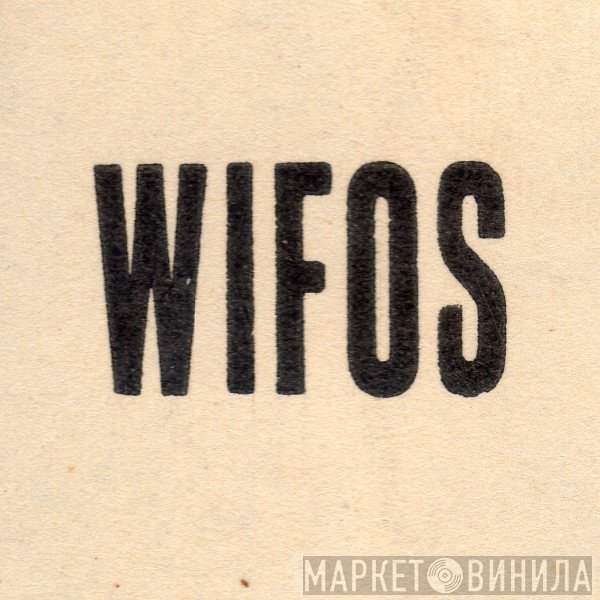 Wifos - Винил CD и Кассеты лейбла Wifos на сайте МаркетВинила