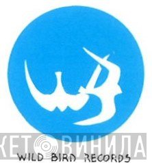Wild Bird Records - Винил CD и Кассеты лейбла Wild Bird Records на сайте МаркетВинила