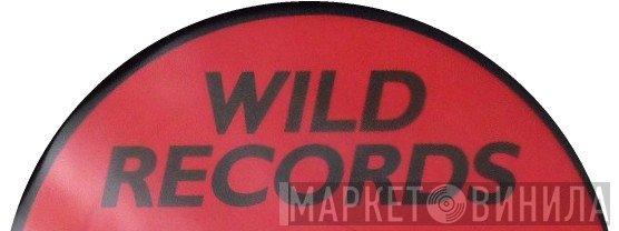 Wild Records  - Винил CD и Кассеты лейбла Wild Records (9) на сайте МаркетВинила