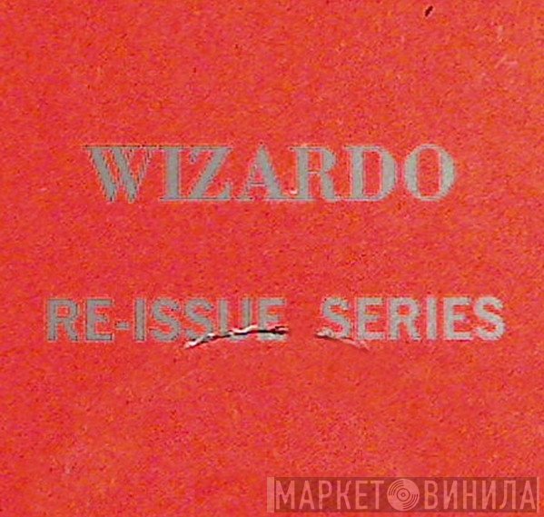Wizardo Re-Issue Series - Винил CD и Кассеты лейбла Wizardo Re-Issue Series на сайте МаркетВинила