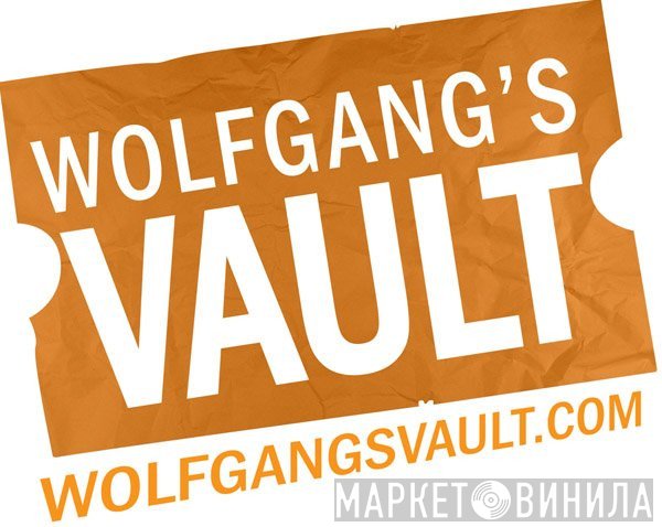 Wolfgang's Vault - Винил CD и Кассеты лейбла Wolfgang's Vault на сайте МаркетВинила