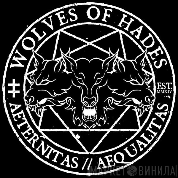Wolves of Hades - Винил CD и Кассеты лейбла Wolves of Hades на сайте МаркетВинила