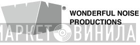 Wonderful Noise Productions - Винил CD и Кассеты лейбла Wonderful Noise Productions на сайте МаркетВинила