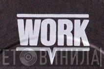 Work  - Винил CD и Кассеты лейбла Work (4) на сайте МаркетВинила