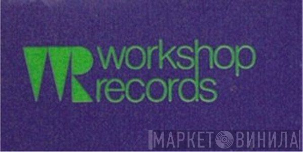 Workshop Records  - Винил CD и Кассеты лейбла Workshop Records (3) на сайте МаркетВинила