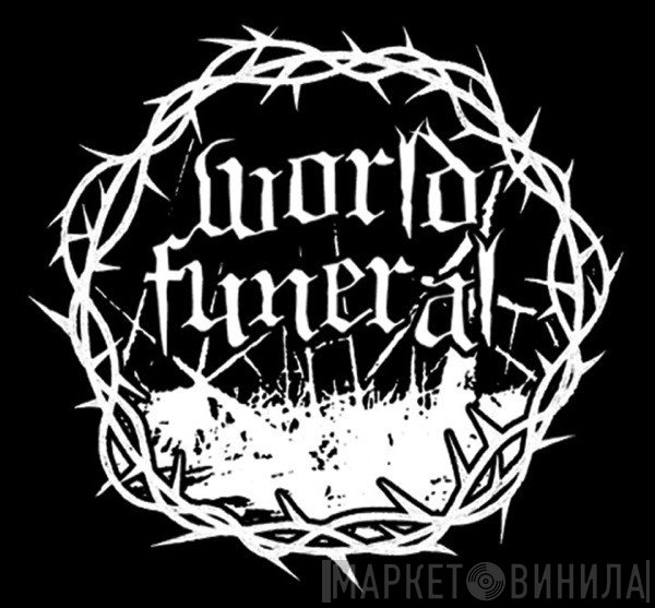 World Funeral - Винил CD и Кассеты лейбла World Funeral на сайте МаркетВинила