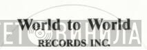 World To World Records Inc. - Винил CD и Кассеты лейбла World To World Records Inc. на сайте МаркетВинила