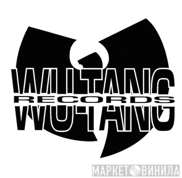 Wu-Tang Records - Винил CD и Кассеты лейбла Wu-Tang Records на сайте МаркетВинила