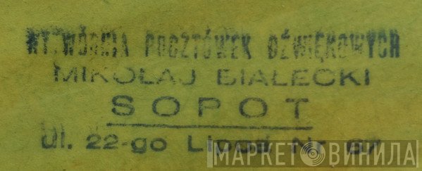 Wytwórnia Pocztówek Dźwiękowych Mikołaj Białecki - Винил CD и Кассеты лейбла Wytwórnia Pocztówek Dźwiękowych Mikołaj Białecki на сайте МаркетВинила