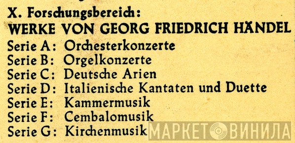 X. Forschungsbereich: Werke Von Georg Friedrich Händel - Винил CD и Кассеты лейбла X. Forschungsbereich: Werke Von Georg Friedrich Händel на сайте МаркетВинила
