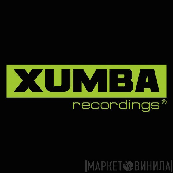 Xumba Recordings - Винил CD и Кассеты лейбла Xumba Recordings на сайте МаркетВинила