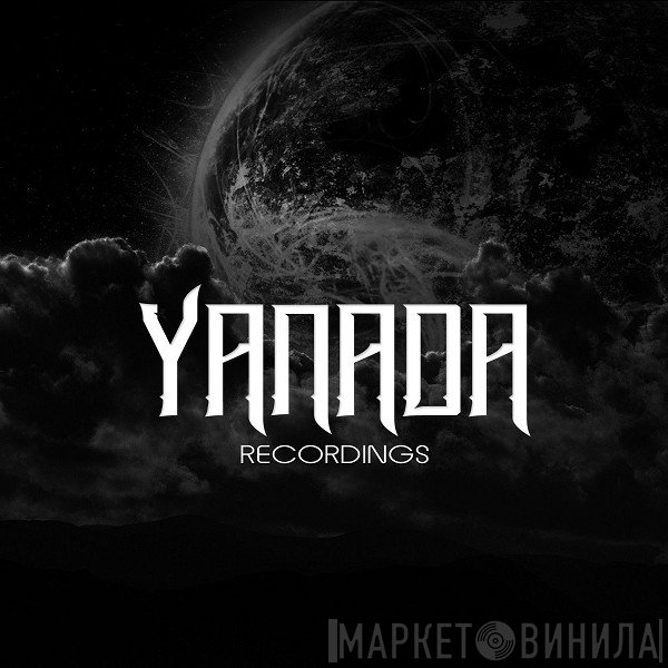 Yanada Recordings - Винил CD и Кассеты лейбла Yanada Recordings на сайте МаркетВинила