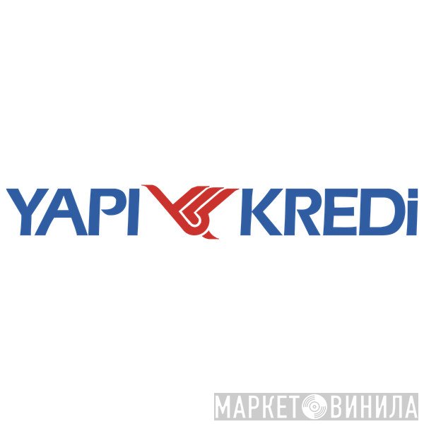 Yapı Kredi - Винил CD и Кассеты лейбла Yapı Kredi на сайте МаркетВинила