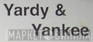 Yardy & Yankee - Винил CD и Кассеты лейбла Yardy & Yankee на сайте МаркетВинила