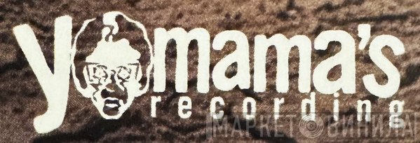 Yo Mama's Recording - Винил CD и Кассеты лейбла Yo Mama's Recording на сайте МаркетВинила