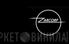 Zarcorp - Винил CD и Кассеты лейбла Zarcorp на сайте МаркетВинила