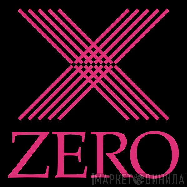 Zero Corporation - Винил CD и Кассеты лейбла Zero Corporation на сайте МаркетВинила