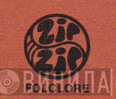Zip Zip Folclore - Винил CD и Кассеты лейбла Zip Zip Folclore на сайте МаркетВинила