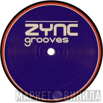 Zync Grooves - Винил CD и Кассеты лейбла Zync Grooves на сайте МаркетВинила