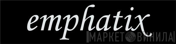 emphatix - Винил CD и Кассеты лейбла emphatix на сайте МаркетВинила