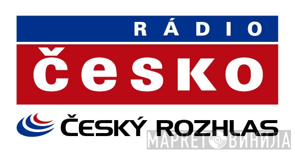 Český Rozhlas Rádio Česko - Винил CD и Кассеты лейбла Český Rozhlas Rádio Česko на сайте МаркетВинила