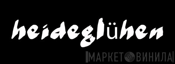 heidegluehen - Винил CD и Кассеты лейбла heidegluehen на сайте МаркетВинила