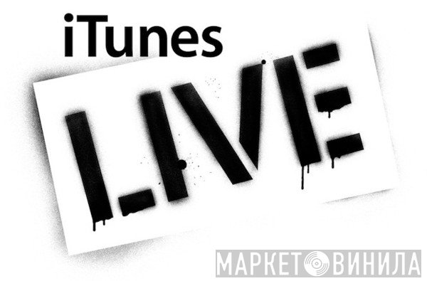 iTunes Live - Винил CD и Кассеты лейбла iTunes Live на сайте МаркетВинила