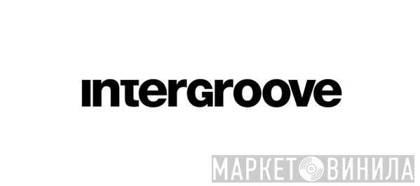 interGROOVE - Винил CD и Кассеты лейбла interGROOVE на сайте МаркетВинила