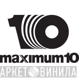 maximum10 - Винил CD и Кассеты лейбла maximum10 на сайте МаркетВинила