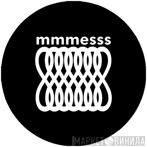 mmmesss - Винил CD и Кассеты лейбла mmmesss на сайте МаркетВинила