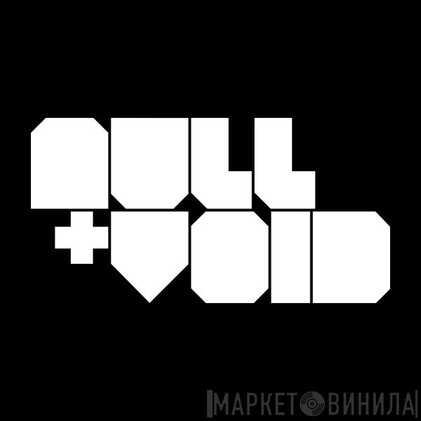 null+void Recordings - Винил CD и Кассеты лейбла null+void Recordings на сайте МаркетВинила