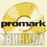 promarkMusic - Винил CD и Кассеты лейбла promarkMusic на сайте МаркетВинила