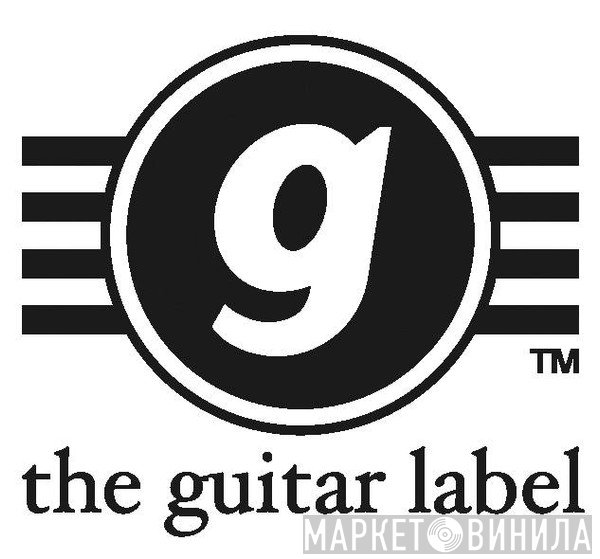 the guitar label - Винил CD и Кассеты лейбла the guitar label на сайте МаркетВинила