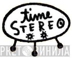 time STEREO - Винил CD и Кассеты лейбла time STEREO на сайте МаркетВинила
